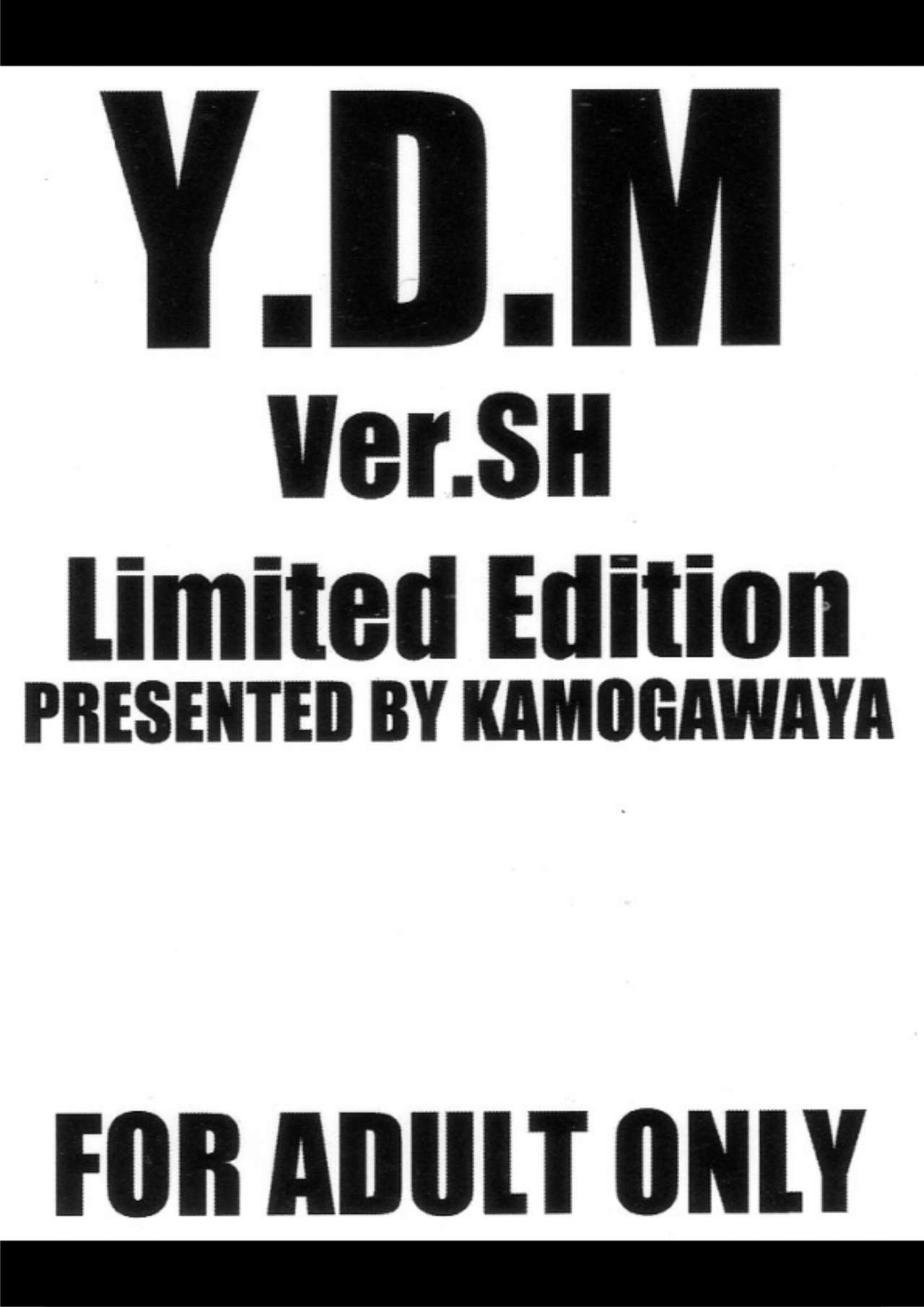 (Lyrical Magical 12) [Kamogawaya (Kamogawa Tanuki)] Y.D.M Ver.SH Limited Edition (Mahou Shoujo Lyrical Nanoha) [English] [DesuDesu] (リリカルマジカル12) [鴨川屋 (鴨川たぬき)] Y.D.M Ver.SH Limited Edition (魔法少女リリカルなのは) [英訳]