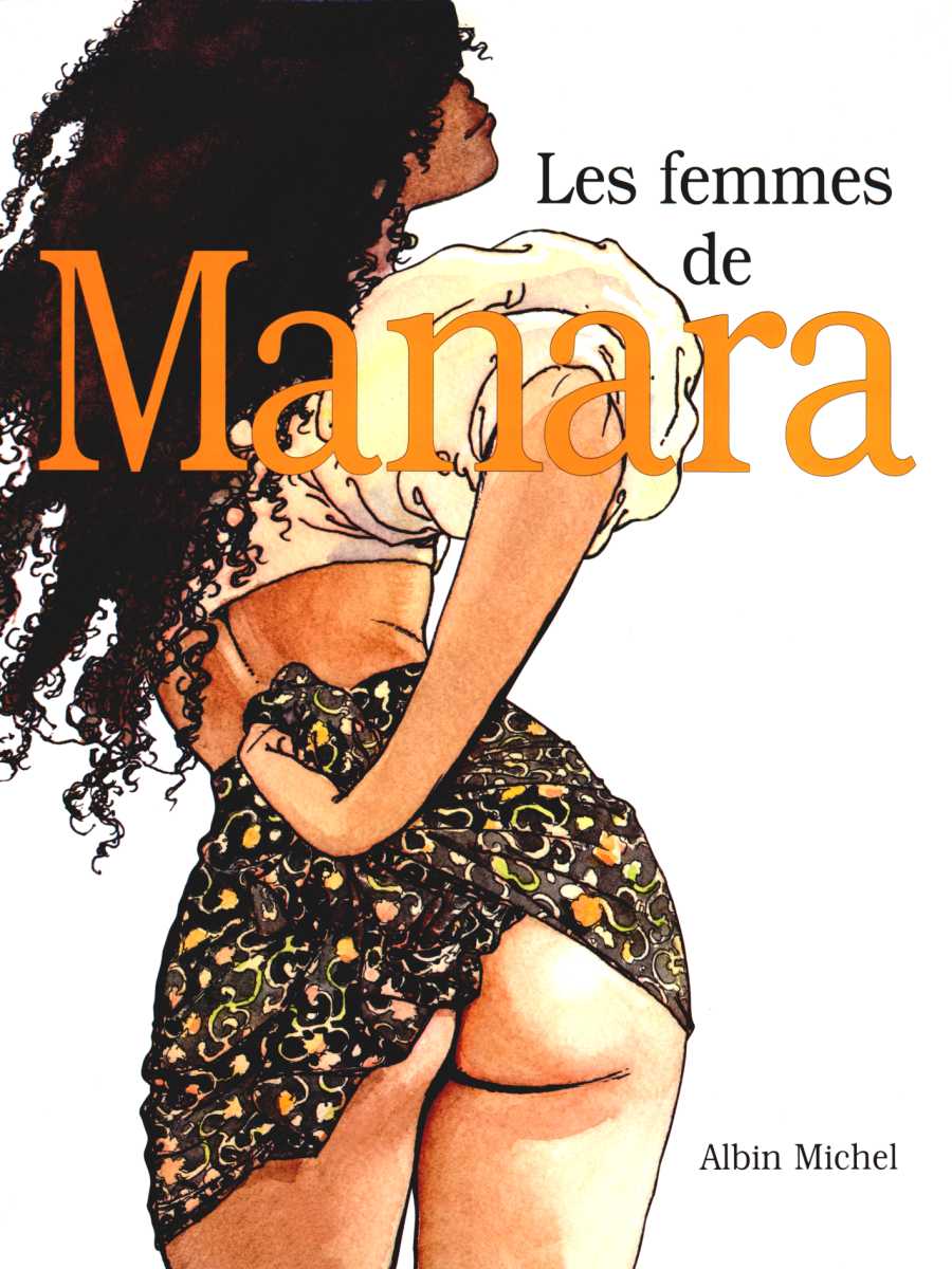 [Milo Manara] Les Femmes De Manara [French] 